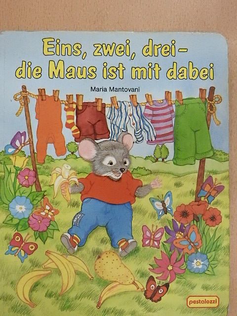 Maja von Vogel - Eins, zwei, drei - die Maus ist mit dabei [antikvár]