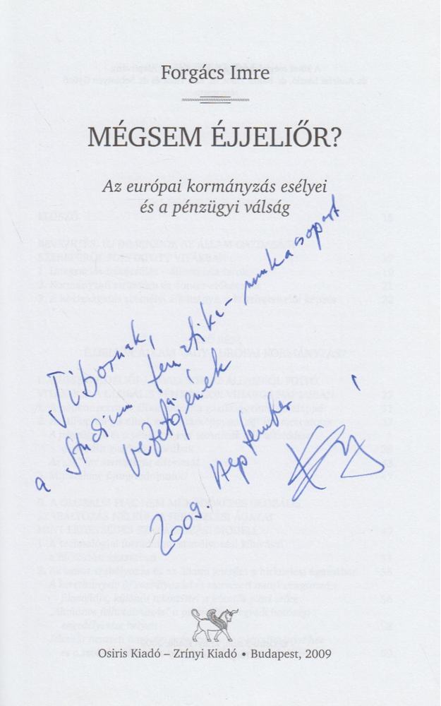 Forgács Imre - Mégsem éjjeliőr? (dedikált) [antikvár]