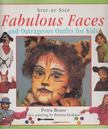 Boase, Petra, Graham, Bettina - Fabulous Faces and Outrageous Outfits for Kids [antikvár]
