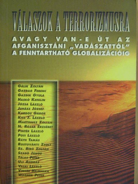 Gálik Zoltán - Válaszok a terrorizmusra [antikvár]