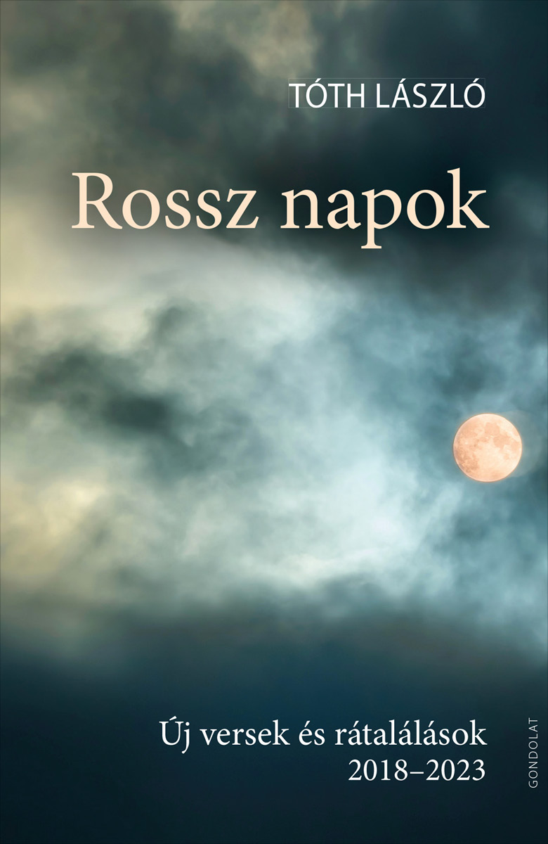 Tóth László - Rossz napok