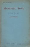 JOHN WHITING - Marching Song [antikvár]