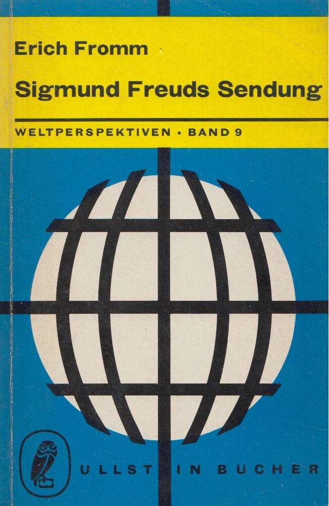 Erich Fromm - Sigmund Freuds Sendung [antikvár]