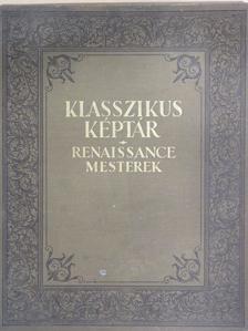 Klasszikus képtár (nem teljes) [antikvár]