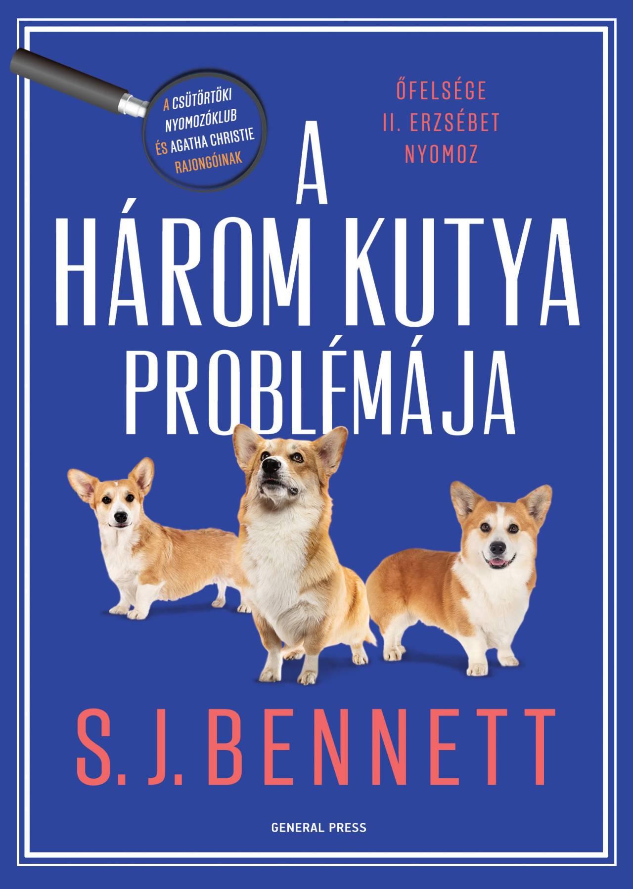 S. J. Bennett - A három kutya problémája [raktárvásár]