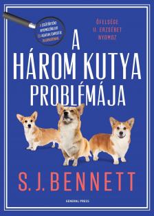 S. J. Bennett - A három kutya problémája