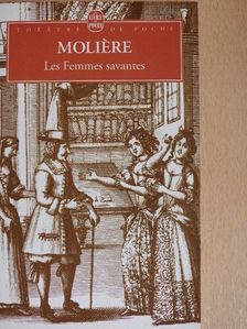 Moliére - Les Femmes savantes [antikvár]