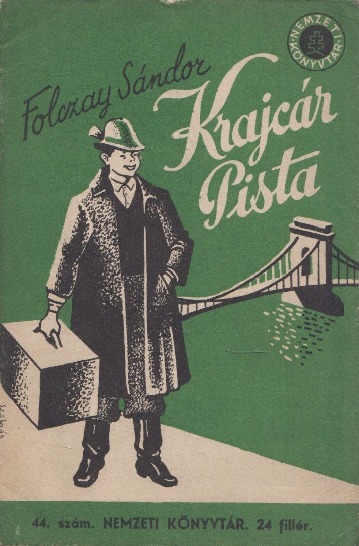Folczay Sándor - Krajcár Pista [antikvár]