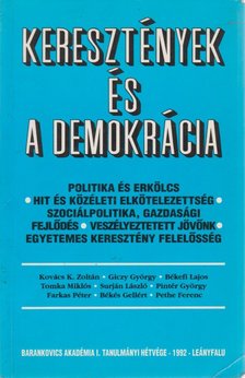 Kovács K. Zoltán (szerk.), Békés Gellért - Keresztények és demokrácia [antikvár]