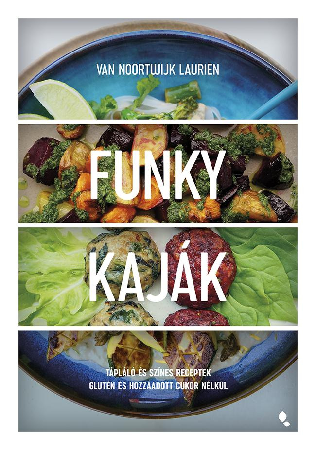 Van Noortwijk Laurien - Funky kaják [eKönyv: epub, mobi]
