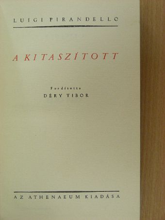 Luigi Pirandello - A kitaszított [antikvár]
