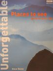 Steve Davey - Unforgettable places to see before you die [antikvár]