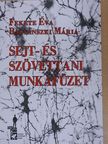 Bagyánszki Mária - Sejt- és szövettani munkafüzet [antikvár]