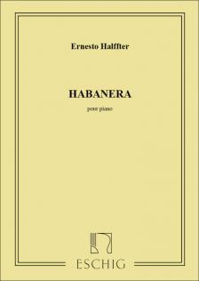 HALFFTER, ERNESTO - HABANERA POUR PIANO