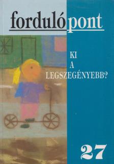 Szávai Ilona - Fordulópont 27. 2005/1. [antikvár]