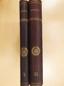 John Edward Courtenay Bodley - Francziaország I-II. [antikvár]