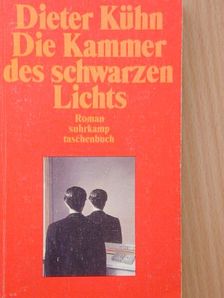 Dieter Kühn - Die Kammer des schwarzen Lichts [antikvár]