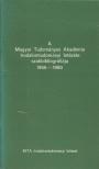 B. Hajtó Zsófia - A Magyar Tudományos Akadémia Irodalomtudományi Intézete szakbibliográfiája 1956-1980 [antikvár]