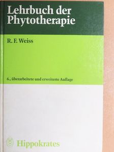 Dr. med. Rudolf Fritz Weiß - Lehrbuch der Phytotherapie [antikvár]