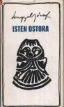 LENGYEL JÓZSEF - Isten ostora [antikvár]