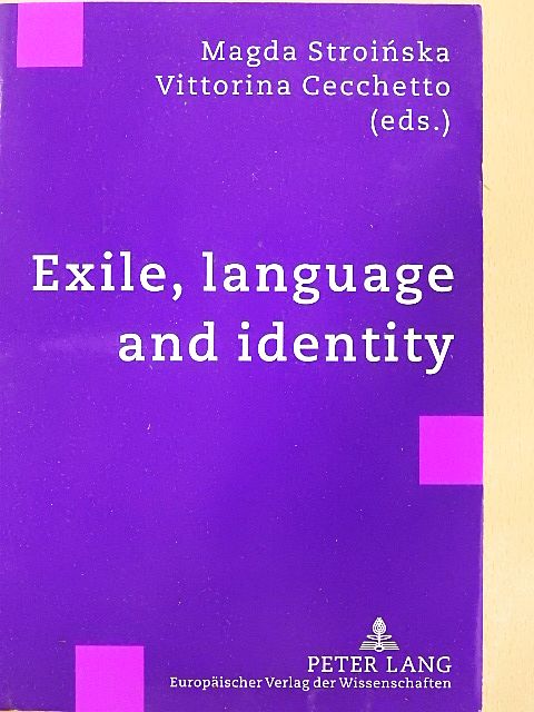 Exile, language and identity [antikvár]