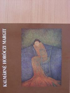 Kalmárné Horóczi Margit [antikvár]