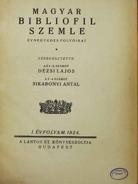 Angyal Dávid - Magyar Bibliofil Szemle 1924. 1-4. szám [antikvár]