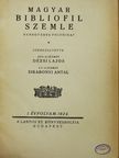 Angyal Dávid - Magyar Bibliofil Szemle 1924. 1-4. szám [antikvár]