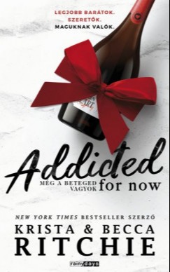 Ritchie Krista - Addicted For Now - Még a beteged vagyok [eKönyv: epub, mobi]