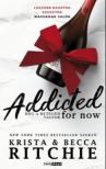 Ritchie Krista - Addicted For Now - Még a beteged vagyok [eKönyv: epub, mobi]