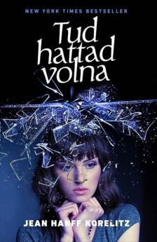 Jean Hanff Korelitz - Tudhattad volna [antikvár]