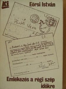 Eörsi István - Emlékezés a régi szép időkre [antikvár]