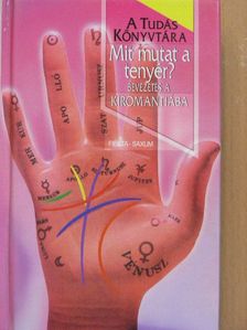 Mit mutat a tenyér? [antikvár]