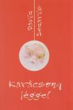 SEDARIS, DAVID - Karácsony jéggel [antikvár]