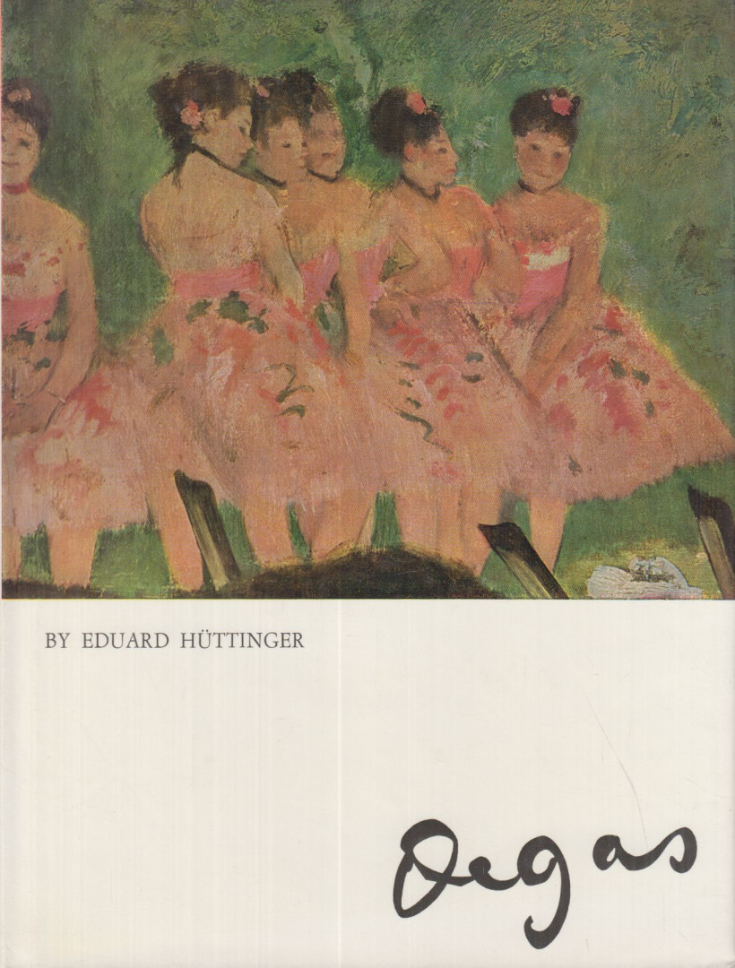 Eduard Hüttinger - Degas [antikvár]