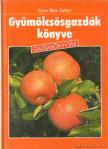 Sipos Béla Zoltán - Gyümölcsösgazdák könyve [antikvár]