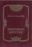 Olofsson Placid - Imádságos könyvem [antikvár]