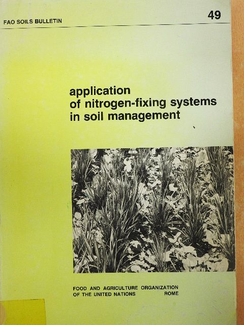 Y. A. Hamdi - Application of nitrogen-fixing systems in soil management [antikvár]
