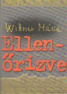 Wittner Mária - Ellenőrizve [antikvár]