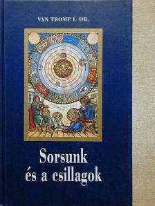 Dr. van Tromp I. - Sorsunk és a csillagok [antikvár]