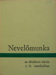 Dr. Barkóczi Ilona - Nevelőmunka [antikvár]