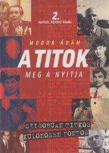 Modor Ádám - A titok meg a nyitja [antikvár]
