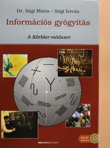 Dr. Sági Mária - Információs gyógyítás - DVD-vel [antikvár]