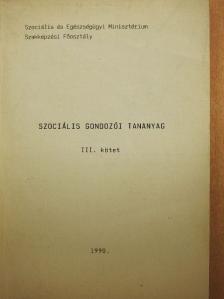Dr. Nardai Ilona - Szociális gondozói tananyag III. [antikvár]