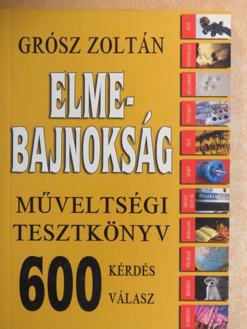 Grósz Zoltán - Elmebajnokság [antikvár]