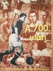 Dénes Tamás - A 700. után (kétszeresen aláírt példány) [antikvár]