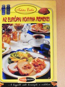 Takács Erika - Az európai konyha remekei [antikvár]