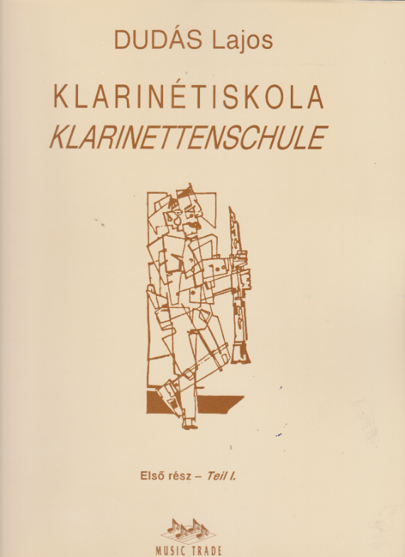 DUDÁS LAJOS - KLARINÉTISKOLA ELSŐ RÉSZ