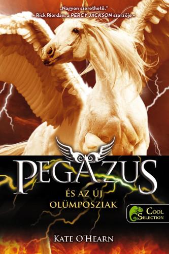 Kate O&apos;Hearn - Pegazus és az új olümposziak (Pegazus 3.)