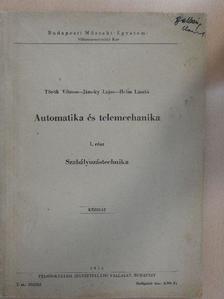 Helm László - Automatika és telemechanika I. [antikvár]